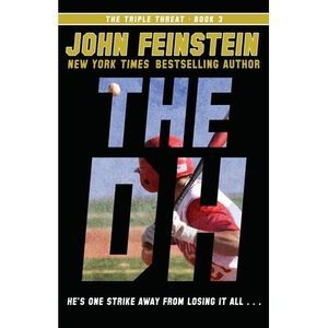 The Dh (the Triple Threat, 3) -- John Feinstein